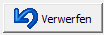 Schaltfläche Verwerfen